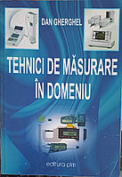 TEHNICI DE MASURARE IN DOMENIU-DAN GHERGHEL
