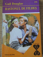 BASTONUL DE FILDES-GAIL DOUGLAS