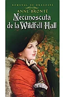 Necunoscuta de la Wildfell Hall