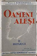 OAMENI ALESI VOL.2 ROMANII-I. SIMIONESCU