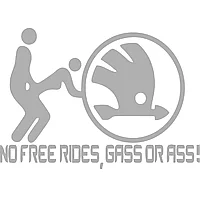 Sticker No Free Rides Gas Or Ass Skoda Transparent, 30 Centimetri
