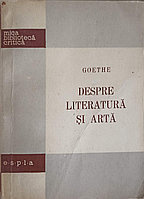 DESPRE LITERATURA SI ARTA-JOHANN WOLFGANG GOETHE