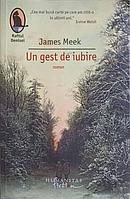 UN GEST DE IUBIRE-JAMES MEEK