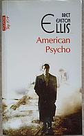 AMERICAN PSYCHO-BRET EASTON ELLIS