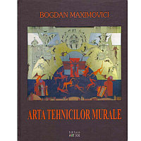 Bogdan Maximovici - Arta tehnicilor murale - 133720