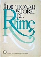 DICTIONAR ISTORIC DE RIME-OLIMPIA BERCA