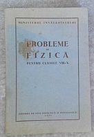 PROBLEME DE FIZICA PENTRU CLASELE VIII-X-COLECTIV