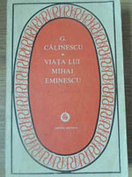 VIATA LUI MIHAI EMINESCU-GEORGE CALINESCU