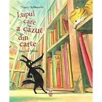 Lupul care a cazut din carte, de Thierry Robberecht
