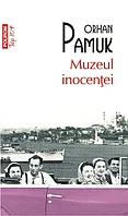 Muzeul inocentei, de Orhan Pamuk
