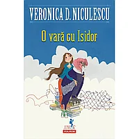 O vara cu Isidor, de Veronica D. Niculescu
