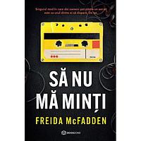 Sa nu ma minti, de Freida McFadden