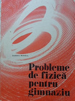 PROBLEME DE FIZICA PENTRU GIMNAZIU-SANDU MIHAIL