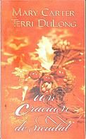 UN CRACIUN DE NEUITAT-MARY CARTER, TERRI DULONG