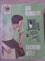 DIN NIMICURI LUCRURI UTILE-ANDRIES MIHAI GHEORGHE