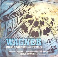 Disc vinil, LP. UVERTURI SI PRELUDII DIN OPERE-RICHARD WAGNER