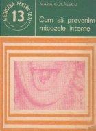 Cum sa prevenim micozele interne