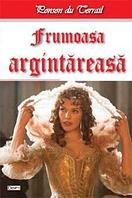 Frumoasa argintareasa - Ponson du Terrail