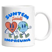 Cana alba personalizata,Inima Si Planeta Pamant Cuplu Perfect Suntem Fericiti Impreuna Prietenie Dragoste