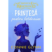Printesa pentru totdeauna, Connie Glynn