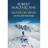 Muntii din minte, Robert Macfarlane