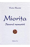 Miorita, izvorul nemuririi - Victor Ravini