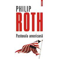 Pastorala americana ed.2014 - Philip Roth